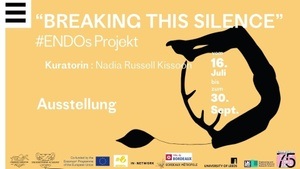 "Breaking this silence" - Ausstellung