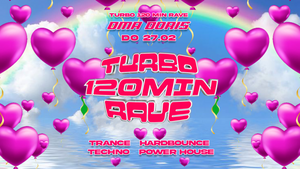 TURBO 120 Minuten Rave w/ Alexa Fluor • Trance / Hardbounce / Techno / Power House • Oma Doris, Dortmund