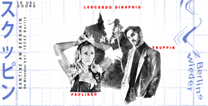 PAULINKO - SKUPPIN - LEOCARDO DINAPRIO