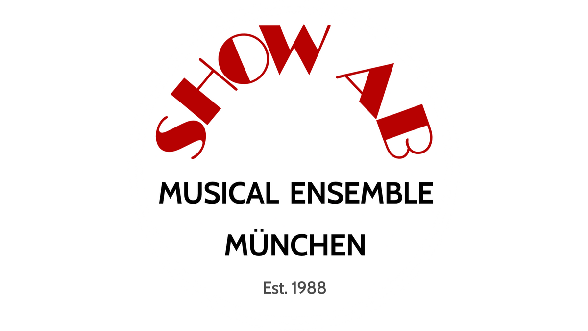 SHOW AB Musical Ensemble München