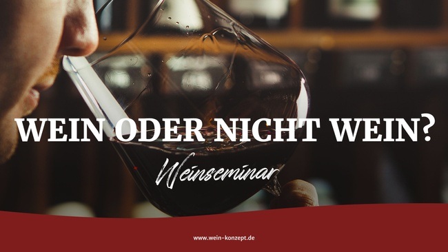 Wein oder nicht Wein? - Wein versus seine Alternativen