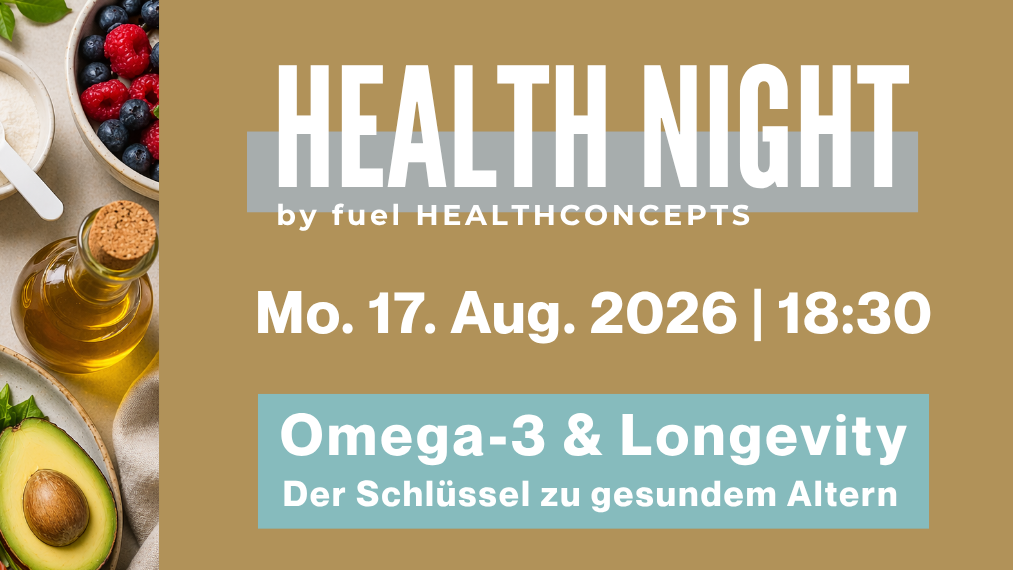Titelbild der Veranstaltung 4. HEALTH NIGHT - OMEGA-3 & LONGEVITY –  Der Schlüssel zu gesundem Altern