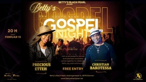 BETTY'S GOSPEL NIGHT: Precious Etteh & Christian Bakotessa