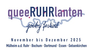 queeRUHRlanten poetry festival: banden bilden, zähne zeigen