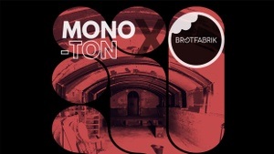 UNTERDRUCK – MONOTON x BROTFABRIK | FIRST UNDERGROUND RAVE