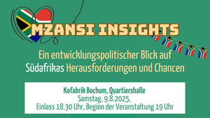 Mzansi Insights - ein entwicklungspolitischer Blick auf Südafrikas Herausforderungen und Chancen 🇿🇦