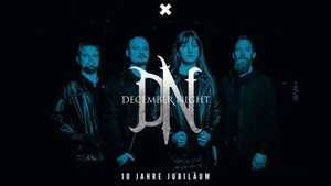 DECEMBER NIGHT - 10 Jahre Jubiläum