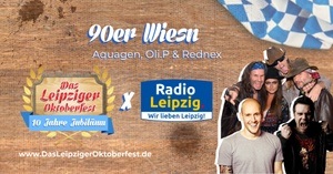 90er Wiesn mit Aquagen, Oli.P & Rednex - Das Leipziger Oktoberfest 2024