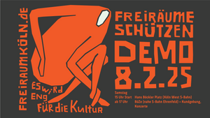 Demo für die Freiräume Kölns!