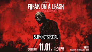 Freak on a Leash – Unleashed