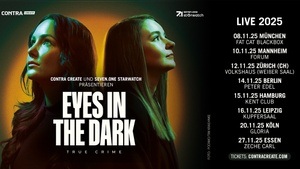 EYES IN THE DARK - LIVE 2025