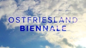 Ostfriesland Biennale