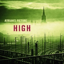 ADRIAN'S PICTURE - neues Album 'HIGH' - Release Party