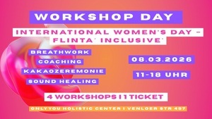 Workshopday International Women’s Day – FLINTA inclusive*🧡🩷💜💛