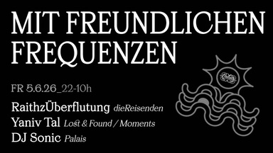 MIT FREUNDLICHEN FREQUENZEN
