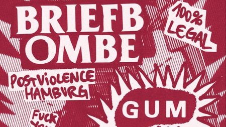 BRIEFBOMBE + ZYMT + GUM