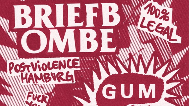 BRIEFBOMBE + ZYMT + GUM
