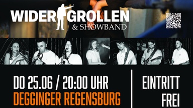 +++ HEUTE Abend +++ Degginger REGENSBURG +++ 20 Uhr SOMNAMBUHL +++ 21 Uhr WIDERGROLLEN & Showband +++ EINTRITT FREI +++