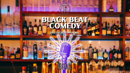 Black Beat Comedy & Cocktails (Deutsch)