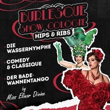 BURLESQUE SHOW MIT ELINOR DIVINE