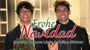 PHILIP BÜTTNER & GONZALO CAMPOS LÓPEZ - FROHE NAVIDAD