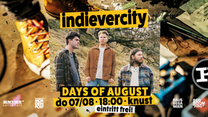 INDIEVERCITY: DAYS OF AUGUST