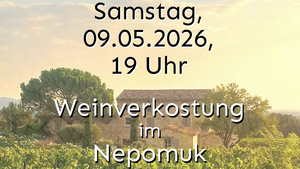 Weinverkostung im Nepomuk