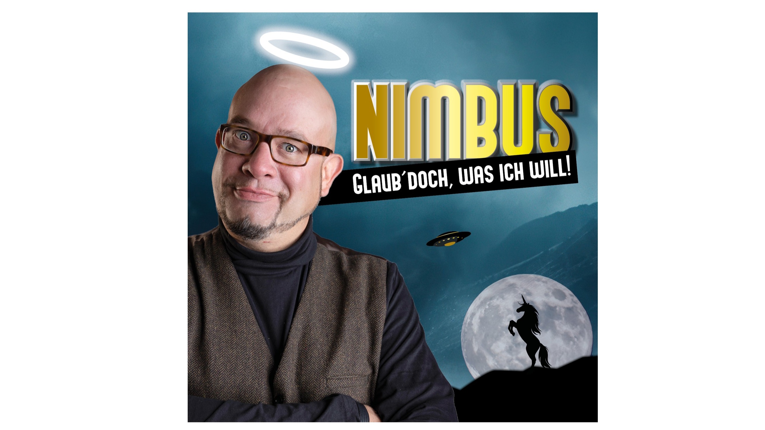 NIMBUS – Glaub doch was ich will!