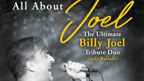 BILLY JOEL by ALL ABOUT JOEL  - "THE DUO EXPERIENCE"