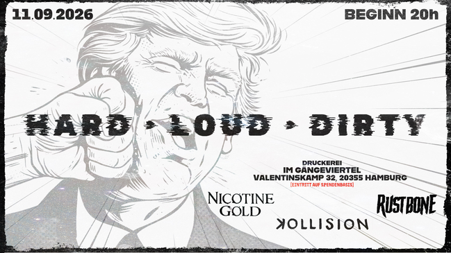 HARD • LOUD • DIRTY