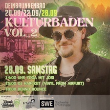 KULTURbaden vol.2 meets Benno Bounce & DJ Harcket