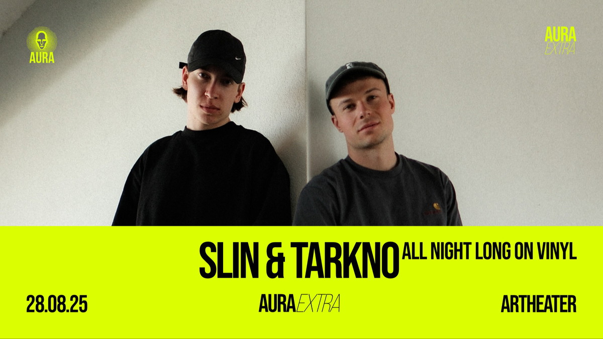 Aura Extra w/ Slin & Tarkno all night long on vinyl