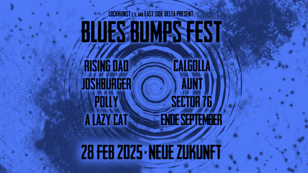 BLUES BUMPS Fest • Neue Zukunft