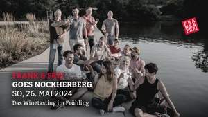 Frank & Frei goes Nockherberg - Das Winetasting im Frühling