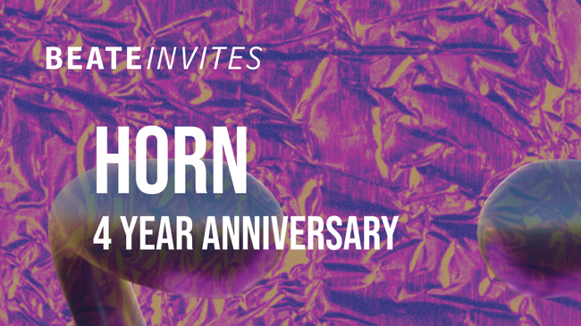 Beate Invites /// HORN [4 Year Anniversary]