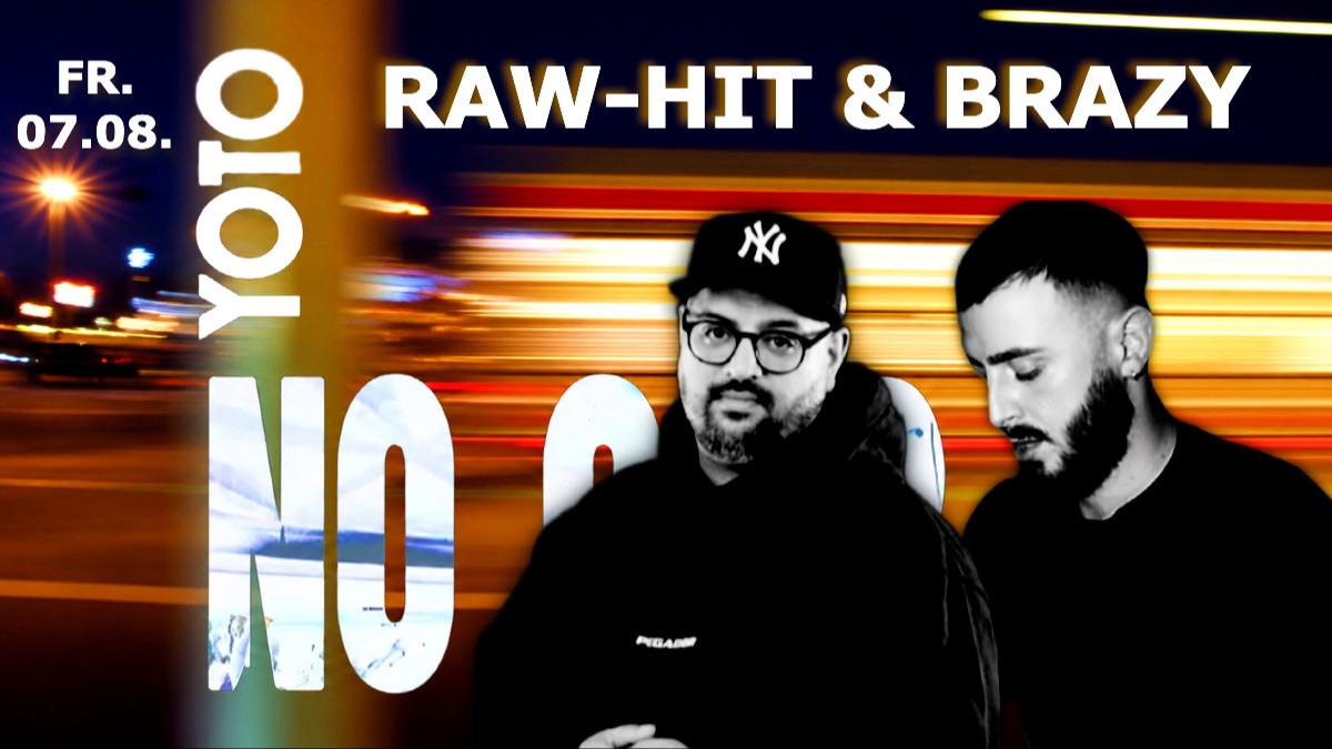 Titelbild der Veranstaltung YOTO x NO CAP w/ BRAZY & RAW-HIT