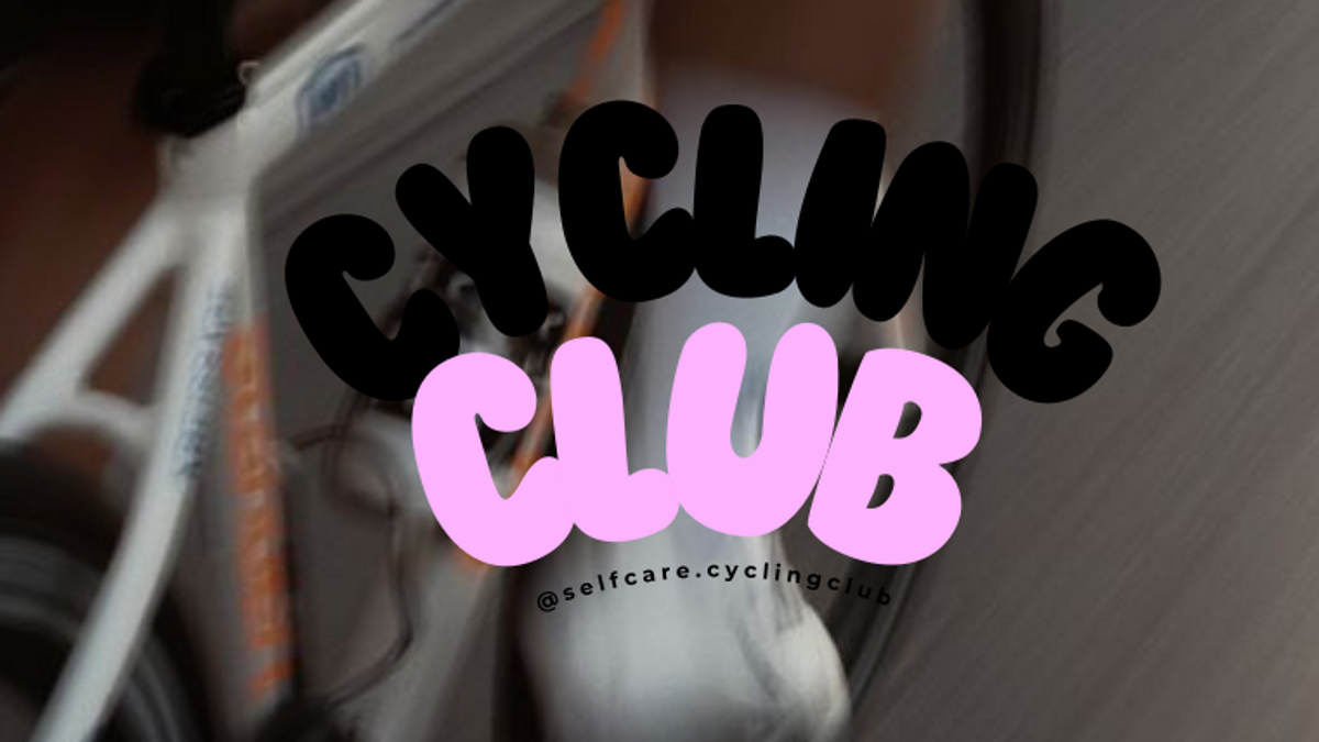 Selfcare.Cyclingclub