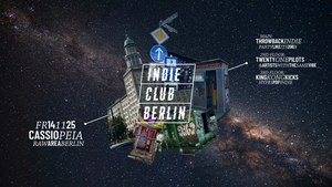 Indie Club Berlin • Throwback Indie & Hypes Pop Indie • Cassiopeia Berlin