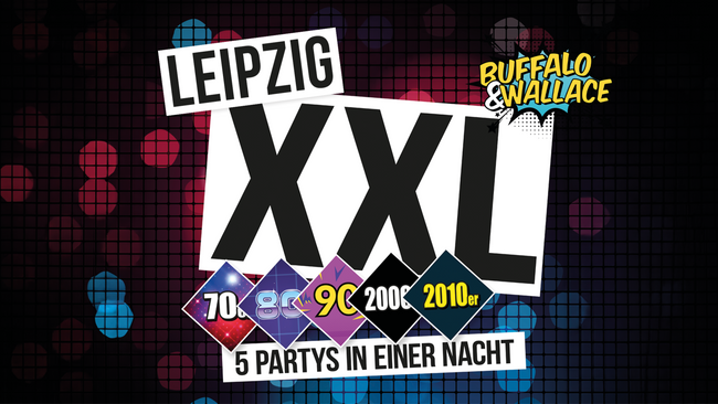 Leipzig XXL mit Buffalo&Wallace