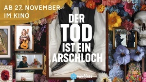 DER TOD IST EIN ARSCHLOCH: Premiere in Köln