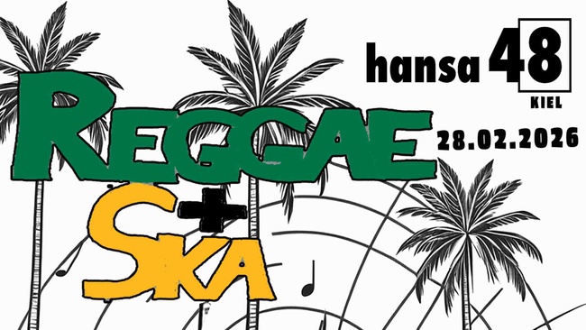 REGGAE+SKA in der Hansa...48 mit Live: daS Kartell (Lübeck) + AFTERSHOW: SELECTA STEFAN (HL) und HOST: JOHNNY REGGAE