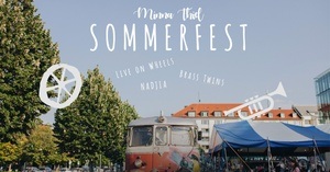 Minna Thiel Sommerfest mit Nadjia, BrassTwins und Life on Wheels