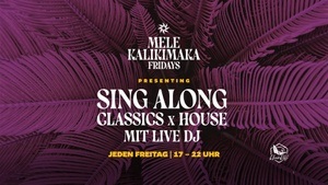 Sing Along Classics x House