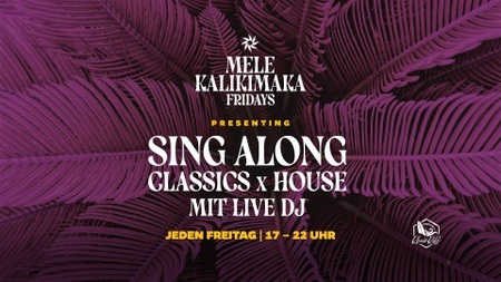 Sing Along Classics x House