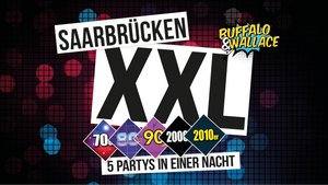 Saarbrücken XXL - 5 Partys in einer Nacht