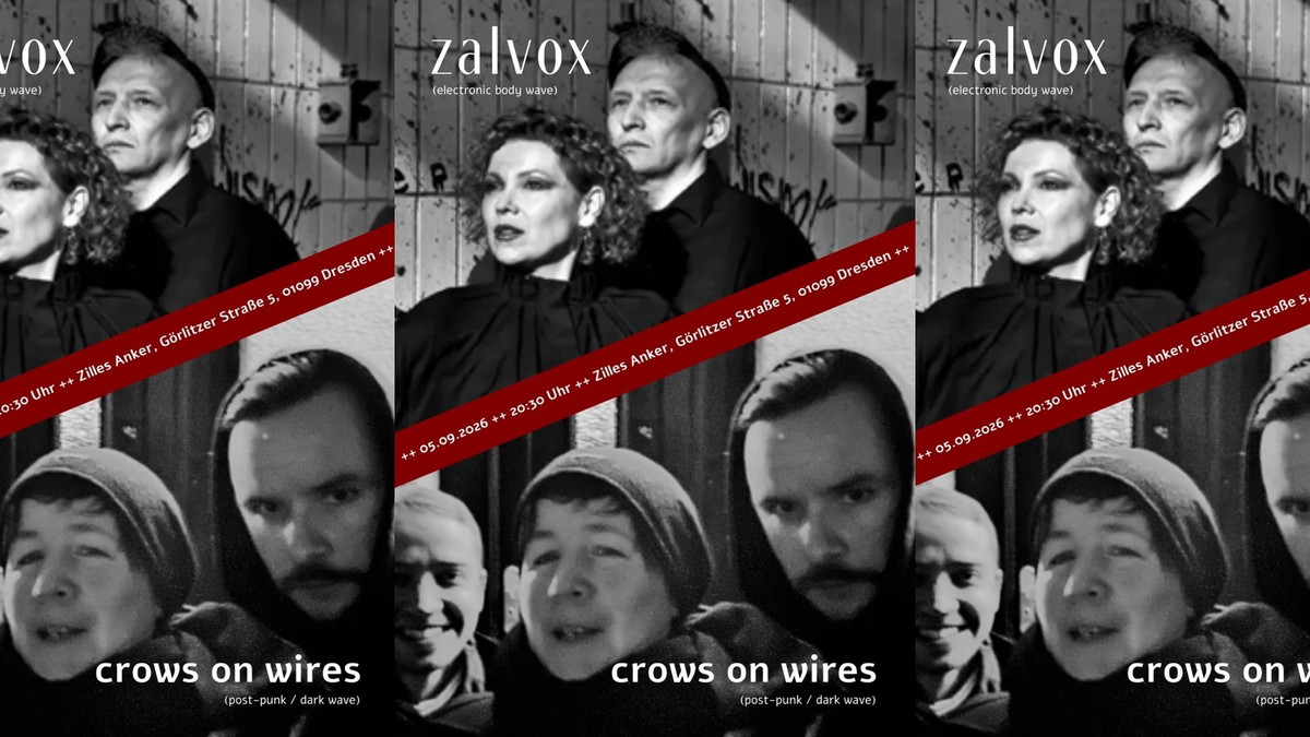 Titelbild der Veranstaltung crows on wire + zalvox