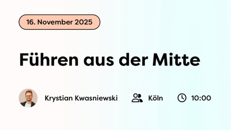Führen aus der Mitte