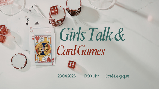 Girls Talk & Card Games | Connecting with new Girls