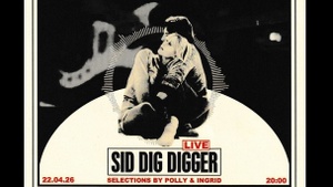 Funkloch V7: Sid Dig Digger