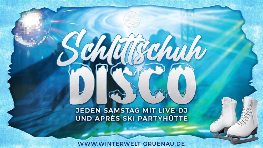 Schlittschuh Disco + Winterwelt Grünau